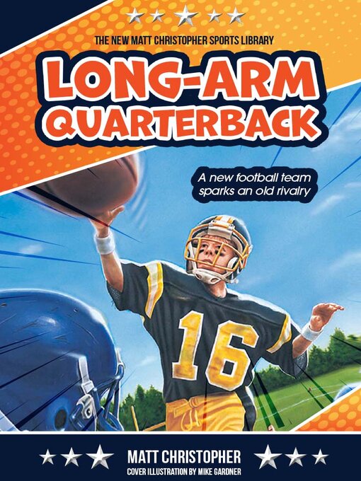 Title details for Long-Arm Quarterback by Matt Christopher - Available